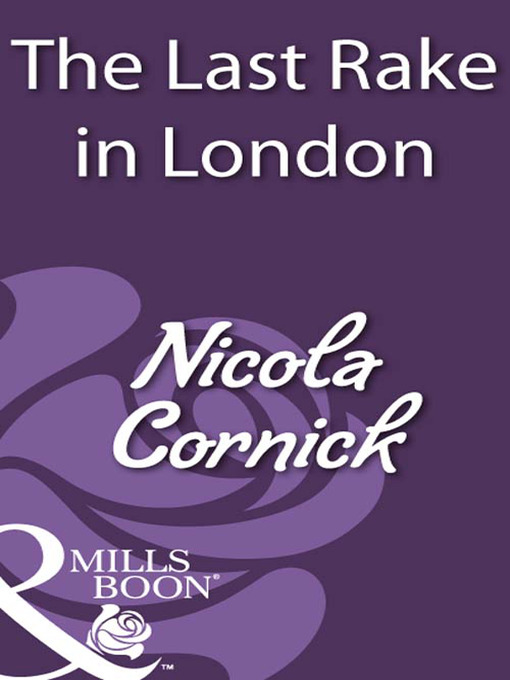 Title details for The Last Rake in London by Nicola Cornick - Available